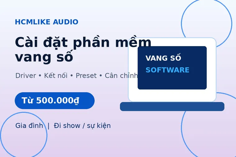 Cài đặt phần mềm vang số